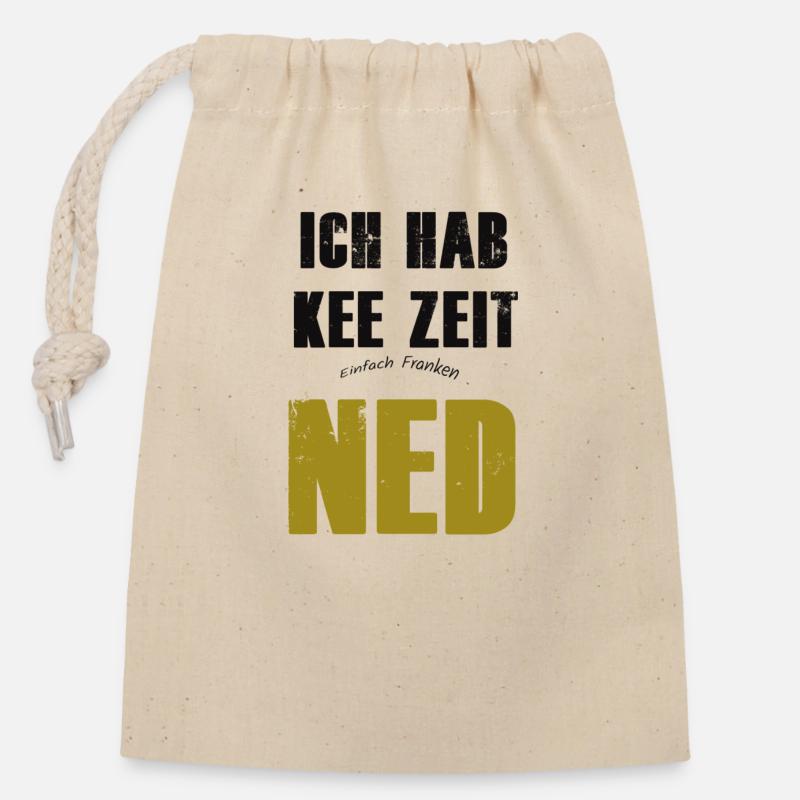 Fränkisch ich hae kee zeit ned - Verschließbarer Geschenkbeutel aus Baumwolle (14x20cm) - Natur