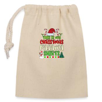 This is My Christmas Pajama Funny Christmas Shirt - Closable cotton gift bag (14x20cm) - nature - Front