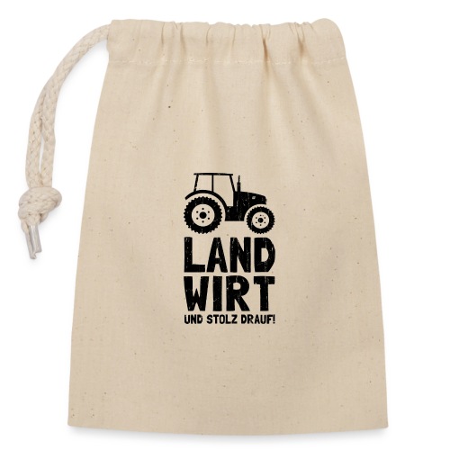 Ich bin Landwirt und stolz drauf! Bäuerinnen Bauer - Verschließbarer Geschenkbeutel aus Baumwolle (14x20cm)