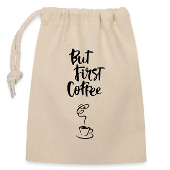 But first Coffee lettering black with coffee cup - Closable cotton gift bag (14x20cm) - nature - Front