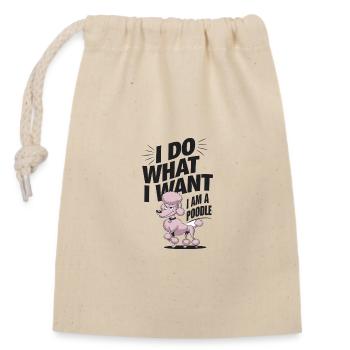 I Do What I Want I Am A Poodle - Verschließbarer Geschenkbeutel aus Baumwolle (14x20cm) - Natur - Vorne