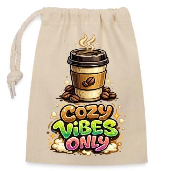 Cozy Vibes Only Kaffee - Verschließbarer Geschenkbeutel aus Baumwolle (14x20cm) - Natur - Vorne