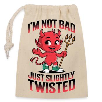 I'm not bad, just slightly twisted - Closable cotton gift bag (14x20cm) - nature - Front