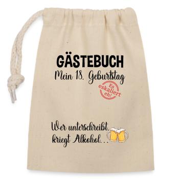 18. Geburtstag Gästebuch Spruch - Verschließbarer Geschenkbeutel aus Baumwolle (14x20cm) - Natur - Vorne