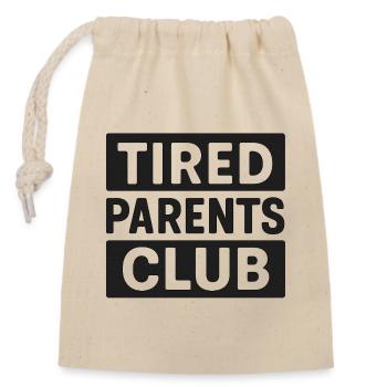 Tired Parents Club Schwarz  - Verschließbarer Geschenkbeutel aus Baumwolle (14x20cm) - Natur - Vorne