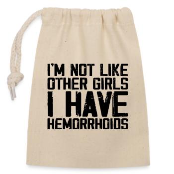 I'm Not Like Other Girls I Have Hemorrhoids - Sac cadeau en coton avec cordon (14 x 20 cm) - nature - Devant