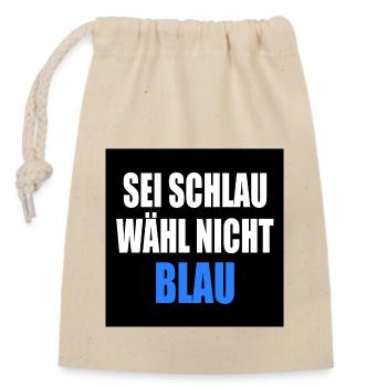 Be smart, don't vote blue - FCK AfD - Closable cotton gift bag (14x20cm) - nature - Front