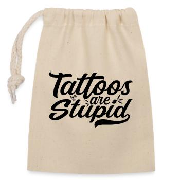 Tattoos sind dumm - Funny Anti Tattoo - Verschließbarer Geschenkbeutel aus Baumwolle (14x20cm) - Natur - Vorne