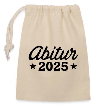 Abitur 2025 - Abi - Spruch - Verschließbarer Geschenkbeutel aus Baumwolle (14x20cm) - Natur - Vorne