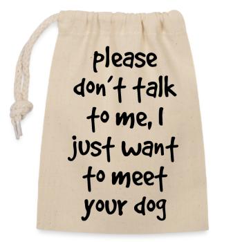 Citation de chien - Sac cadeau en coton avec cordon (14 x 20 cm) - nature - Devant