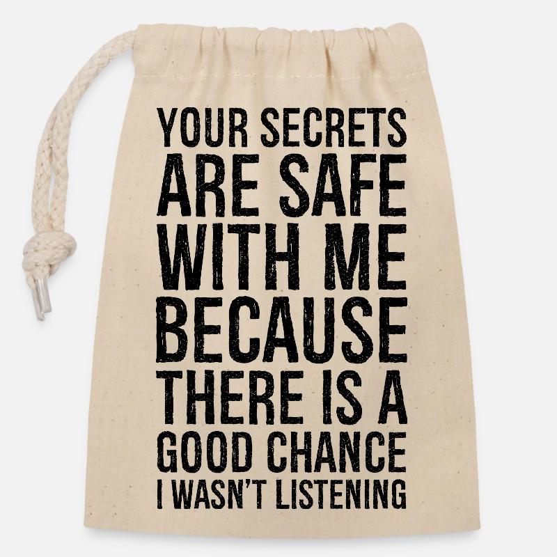 your secrets are safe with me funny shirt - Closable cotton gift bag (14x20cm) - nature