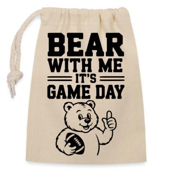 Bear With Me, It’s Game Day - Closable cotton gift bag (14x20cm) - nature - Front