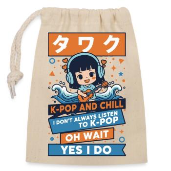 K-Pop und Chill Ich höre nicht immer K-Pop ja - Verschließbarer Geschenkbeutel aus Baumwolle (14x20cm) - Natur - Vorne