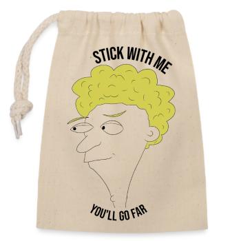 Stick with me, you'll go far - man - Closable cotton gift bag (14x20cm) - nature - Front