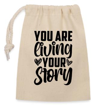 You are Living your Story - Verschließbarer Geschenkbeutel aus Baumwolle (14x20cm) - Natur - Vorne