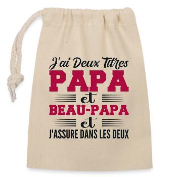 I Have Two Titles Daddy And Step-Dad Humor Gift - Closable cotton gift bag (14x20cm) - nature - Front