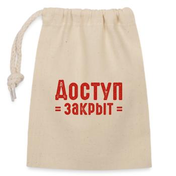 No access Russian saying in Russian for Russians - Closable cotton gift bag (14x20cm) - nature - Front