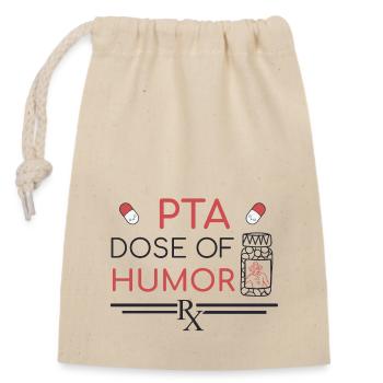 PTA | Dose of Humor - Verschließbarer Geschenkbeutel aus Baumwolle (14x20cm) - Natur - Vorne