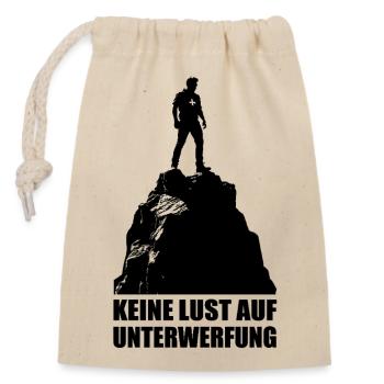 Keine Lust auf Unterwerfung - Verschließbarer Geschenkbeutel aus Baumwolle (14x20cm) - Natur - Vorne