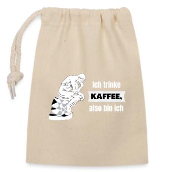 Ich trinke Kaffee, also bin ich - Bürohumor - Verschließbarer Geschenkbeutel aus Baumwolle (14x20cm) - Natur - Vorne