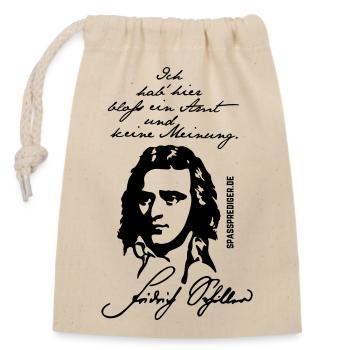 Zitat-Shirt Friedrich Schiller Amt keine Meinung - Verschließbarer Geschenkbeutel aus Baumwolle (14x20cm) - Natur - Vorne