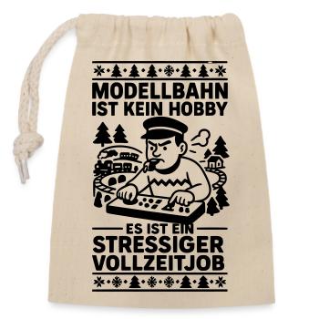 Modelleisenbahn Vollzeitjob Stress - Verschließbarer Geschenkbeutel aus Baumwolle (14x20cm) - Natur - Vorne