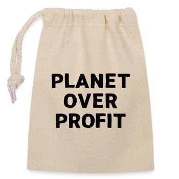 Planet over profit - Closable cotton gift bag (14x20cm) - nature - Front