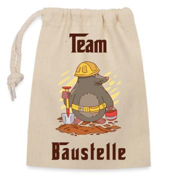Team Baustelle - Verschließbarer Geschenkbeutel aus Baumwolle (14x20cm) - Natur - Vorne