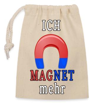 Ich magnet - Verschließbarer Geschenkbeutel aus Baumwolle (14x20cm) - Natur - Vorne