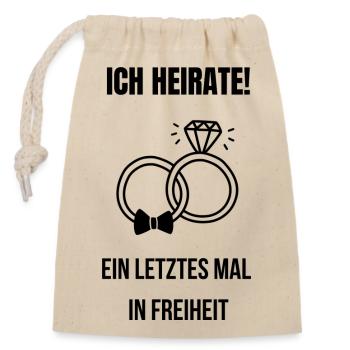 Ich heirate! Ein letztes Mal in Freiheit! - Ringe - Verschließbarer Geschenkbeutel aus Baumwolle (14x20cm) - Natur - Vorne