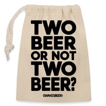 Deux bières ou pas deux bières - Sac cadeau en coton avec cordon (14 x 20 cm) - nature - Devant