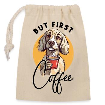 Kaffee But First Coffee Hund Tier Spruch Lustig - Verschließbarer Geschenkbeutel aus Baumwolle (14x20cm) - Natur - Vorne