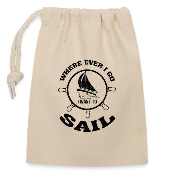 Sailing no matter where you want to sail - Closable cotton gift bag (14x20cm) - nature - Front