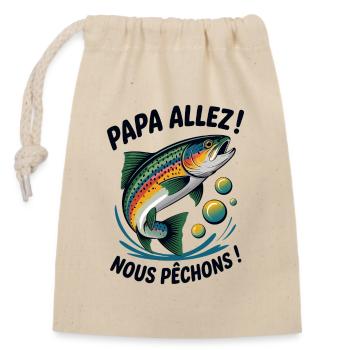 Papa allez! Nous pêchons ! Truite sautante - Sac cadeau en coton avec cordon (14 x 20 cm) - nature - Devant