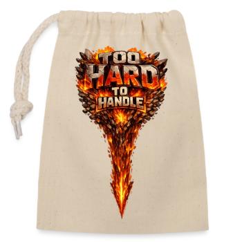 Too Hard to Handle Fire Logo - Closable cotton gift bag (14x20cm) - nature - Front