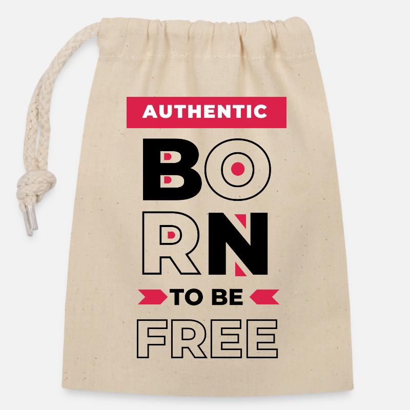 Born to be free - Closable cotton gift bag (14x20cm) - nature