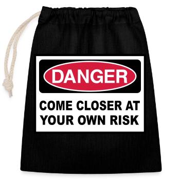 2541614 15144461 danger - Verschließbarer Geschenkbeutel aus Baumwolle (25x30cm) - Schwarz - Vorne