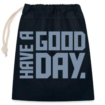 have a good day - Verschließbarer Geschenkbeutel aus Baumwolle (25x30cm) - Navy - Vorne
