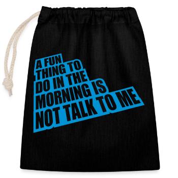 ne me parle pas - Sac cadeau en coton avec cordon (25 x 30 cm) - noir - Devant