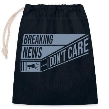 Breaking news don't care - Closable cotton gift bag (25x30cm) - navy - Front