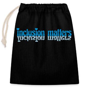 inclusion matters Logo Quote - Closable cotton gift bag (25x30cm) - black - Front