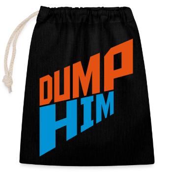 dump him quote logo - Closable cotton gift bag (25x30cm) - black - Front