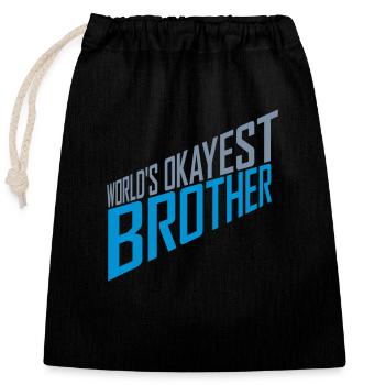Worlds okayest Brother Kumpel - Verschließbarer Geschenkbeutel aus Baumwolle (25x30cm) - Schwarz - Vorne