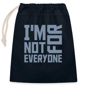 Im not for everyone - Closable cotton gift bag (25x30cm) - navy - Front