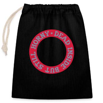 dead inside but horny - Closable cotton gift bag (25x30cm) - black - Front