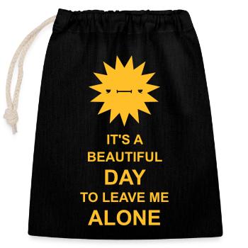 leave me alone day - Verschließbarer Geschenkbeutel aus Baumwolle (25x30cm) - Schwarz - Vorne