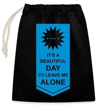 leave me alone day - Verschließbarer Geschenkbeutel aus Baumwolle (25x30cm) - Schwarz - Vorne
