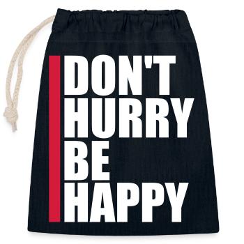Don't hurry be happy - Closable cotton gift bag (25x30cm) - navy - Front