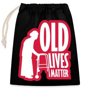 old lives matter quote - Closable cotton gift bag (25x30cm) - black - Front