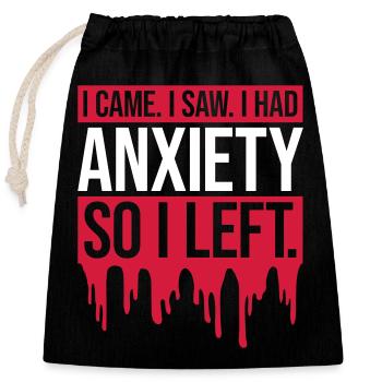 J’avais de l’anxiété en disant - Sac cadeau en coton avec cordon (25 x 30 cm) - noir - Devant
